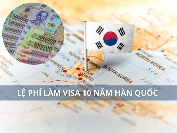 hồ sơ xin visa hàn quốc 10 năm