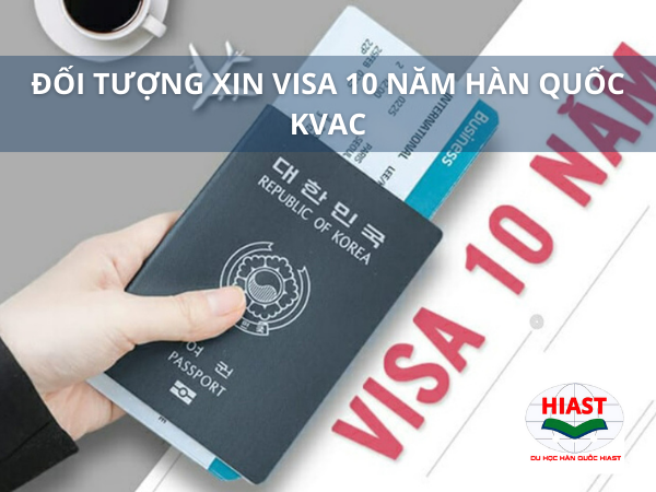 xin visa 10 năm hàn quốc
