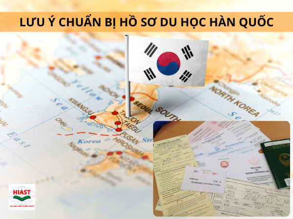 Chuẩn bị Hồ sơ du học Hàn Quốc