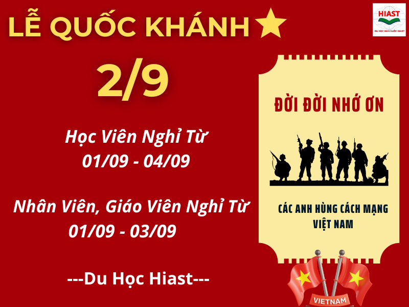 Du Học Hiast Thông Báo Nghỉ Lễ Quốc Khánh 2/9/2024