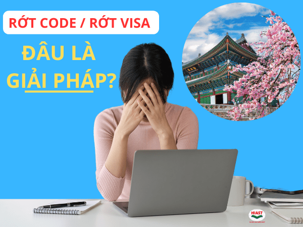 Trượt Visa Du Học Hàn Quốc