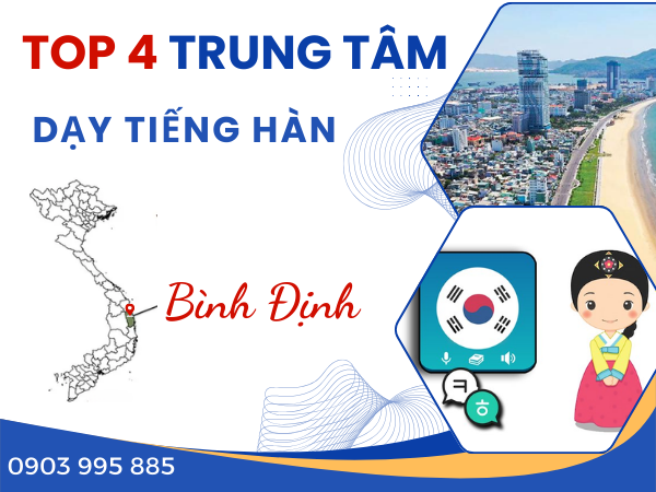 Trung tâm dạy tiếng Hàn ở Bình Định