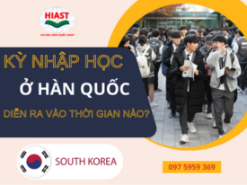 Các Kỳ Nhập Học Ở Hàn Quốc: 4 Mốc Thời Gian Vàng Cần Nhập Học 