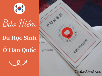 Bảo Hiểm Du Học Sinh Ở Hàn Quốc - Bạn Đã Biết Chưa