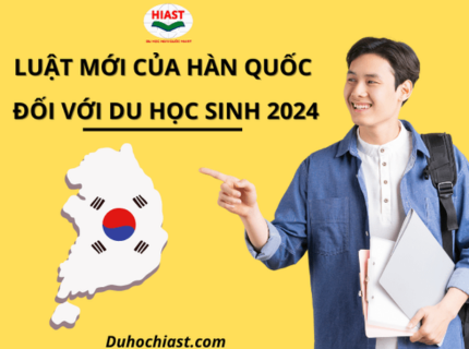 LUẬT MỚI CỦA HÀN QUỐC ĐỐI VỚI DU HỌC SINH 2024